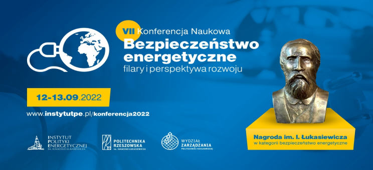 VII Konferencja Naukowa „Bezpieczeństwo energetyczne – filary i perspektywa rozwoju” – zaproszenie