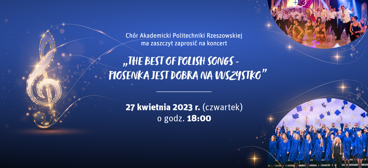 „THE BEST OF POLISH SONGS – piosenka jest dobra na wszystko” – zaproszenie na koncert